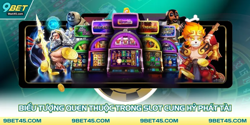 Biểu tượng quen thuộc trong slot Cung Hỷ Phát Tài