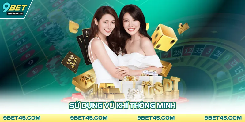 Sử dụng vũ khí thông minh