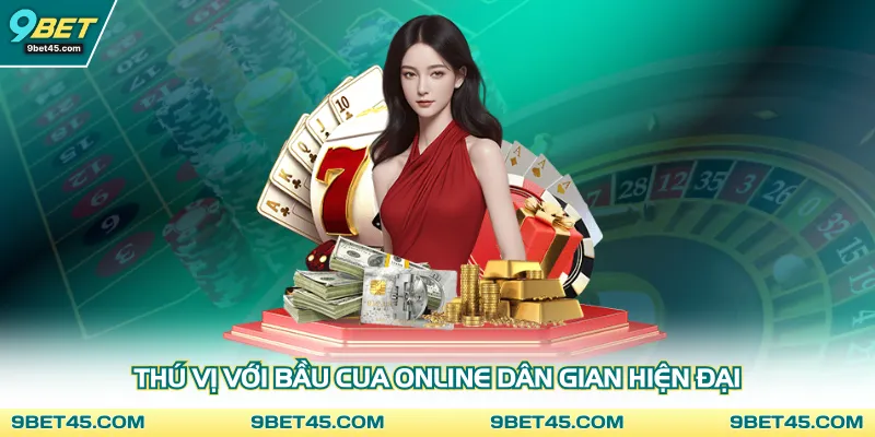 Thú vị với bầu cua online dân gian hiện đại